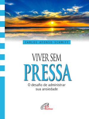cover image of Viver sem pressa